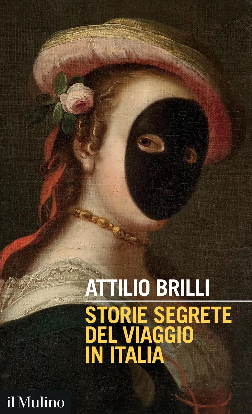 Storie segrete del viaggio in Italia