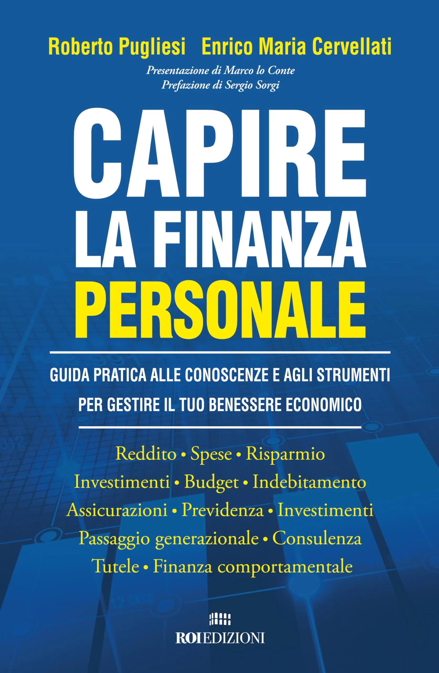 Capire la Finanza Personale: Guida Pratica al Benessere Economico