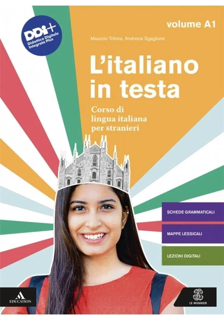 L'italiano in testa. Corso di lingua italiana per stranieri - Livello A1