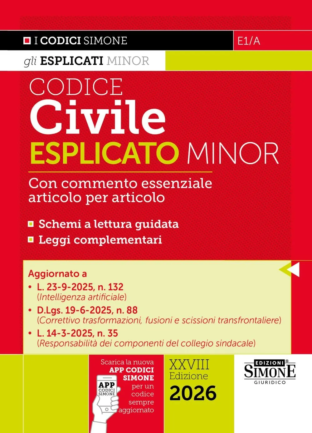 Codice Civile Esplicato. Edizione Minore. Con APP CODICI SIMONE