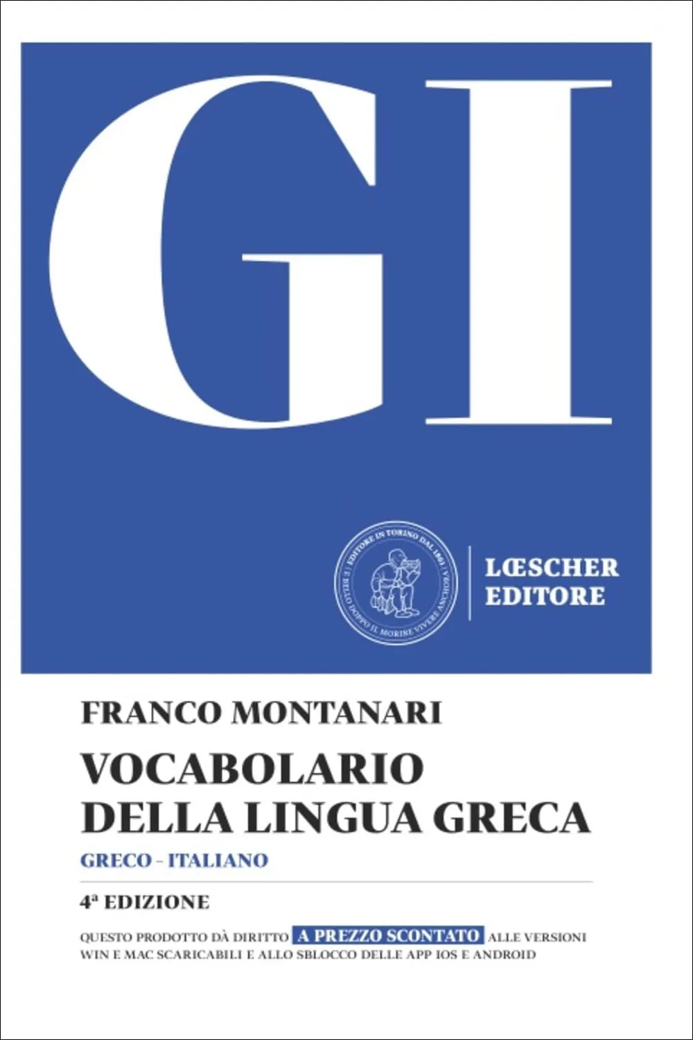 GI. Vocabolario della lingua greca. Con la guida all'uso del vocabolario e lessico di base. Con Contenuto digitale per download
