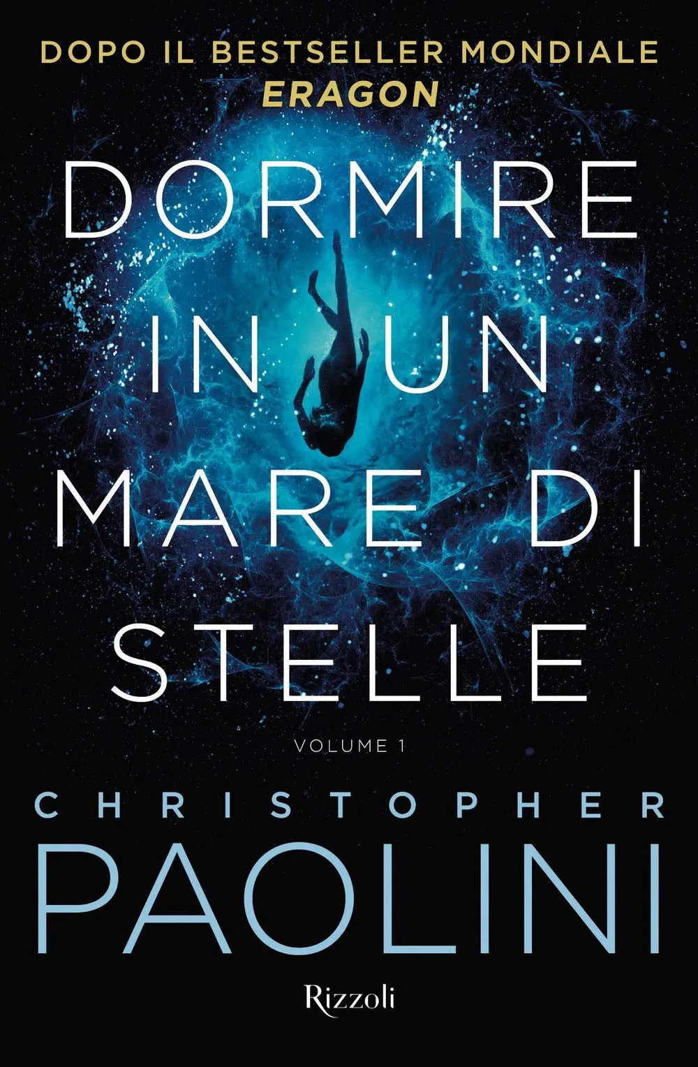 Dormire in un mare di stelle - Christopher Paolini