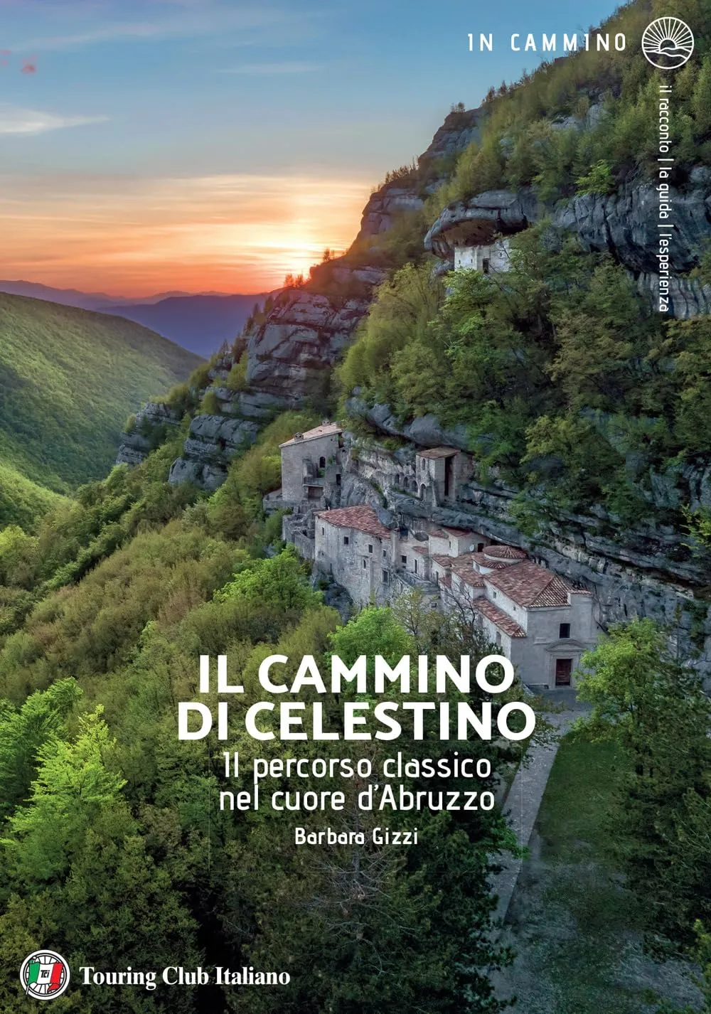 Il Cammino di Celestino: Percorso Classico nel Cuore d'Abruzzo