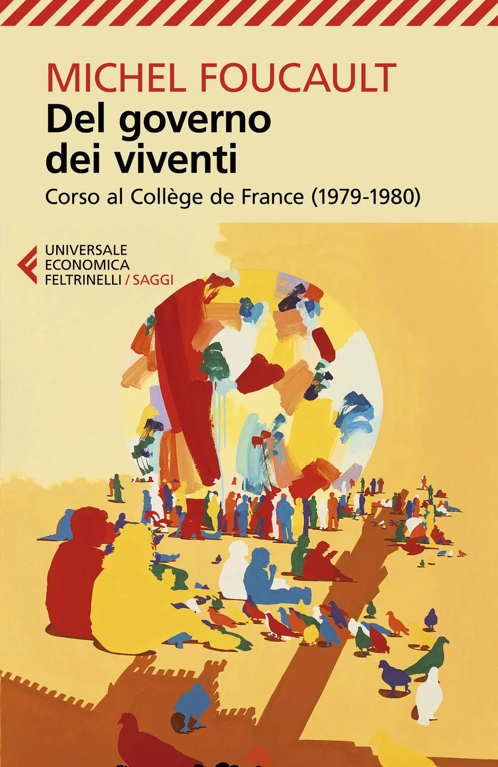 Del governo dei viventi (edizione italiana)