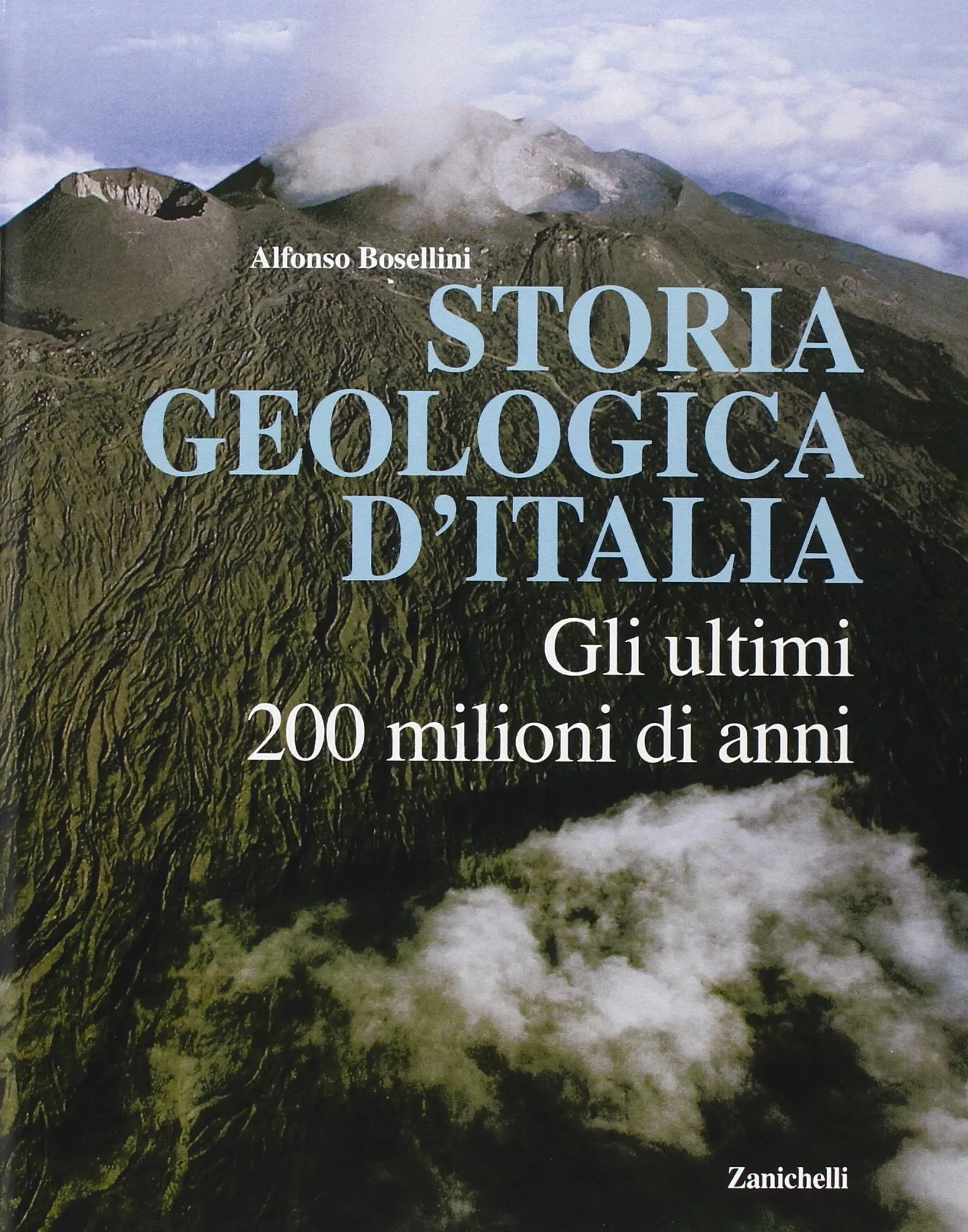 Storia geologica d'Italia. Gli ultimi 200 milioni di anni