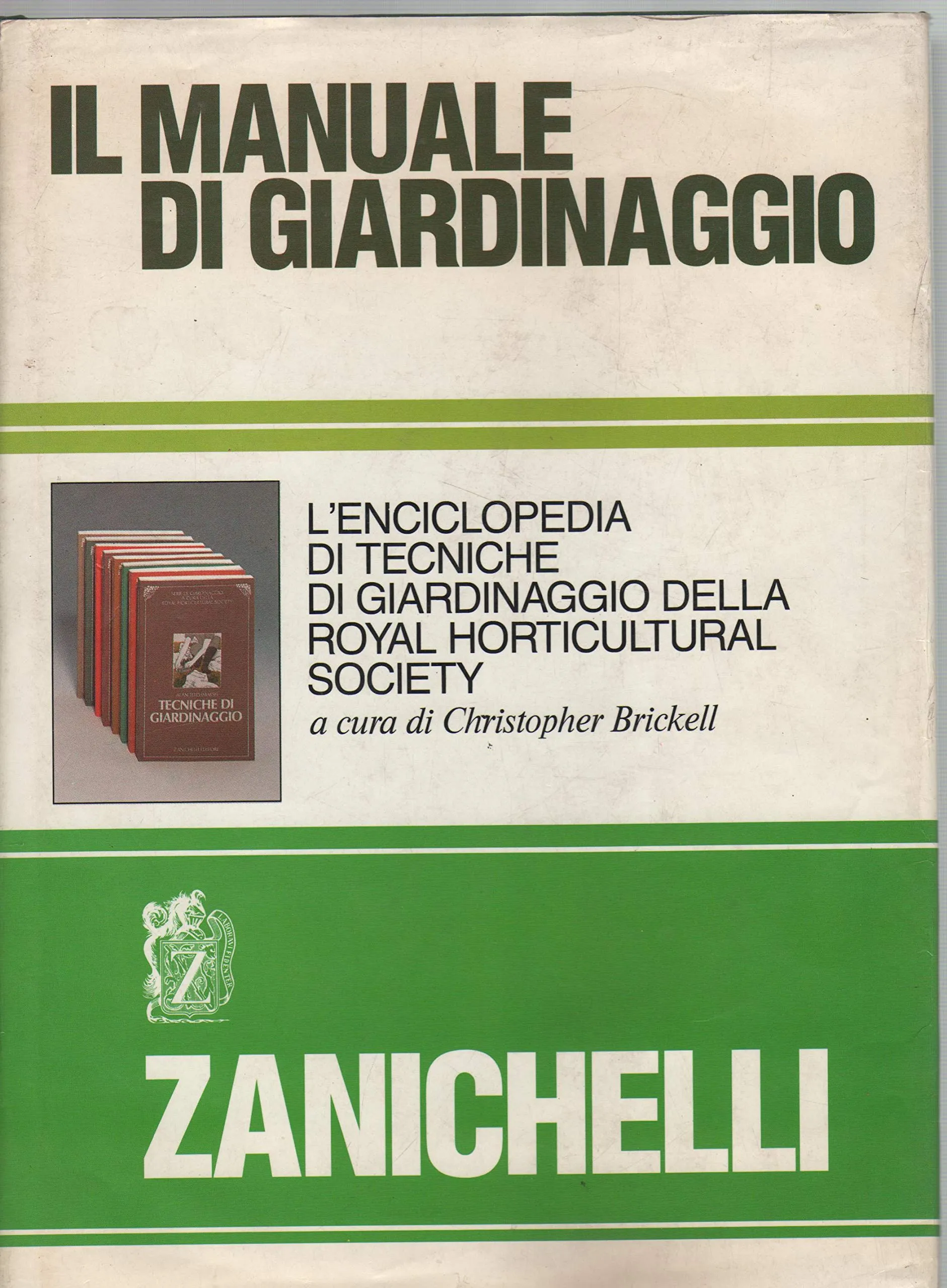 Il manuale di giardinaggio. L'enciclopedia di tecniche di giardinaggio della Royal horticultural Society