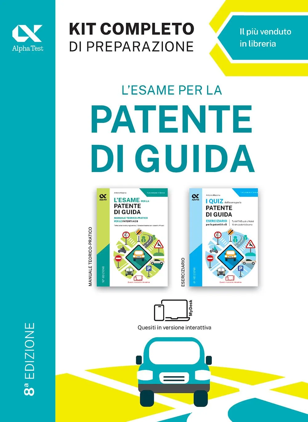 L'esame per la patente di guida. Kit completo di preparazione. Ediz. MyDesk. Con Contenuto digitale per download e accesso online