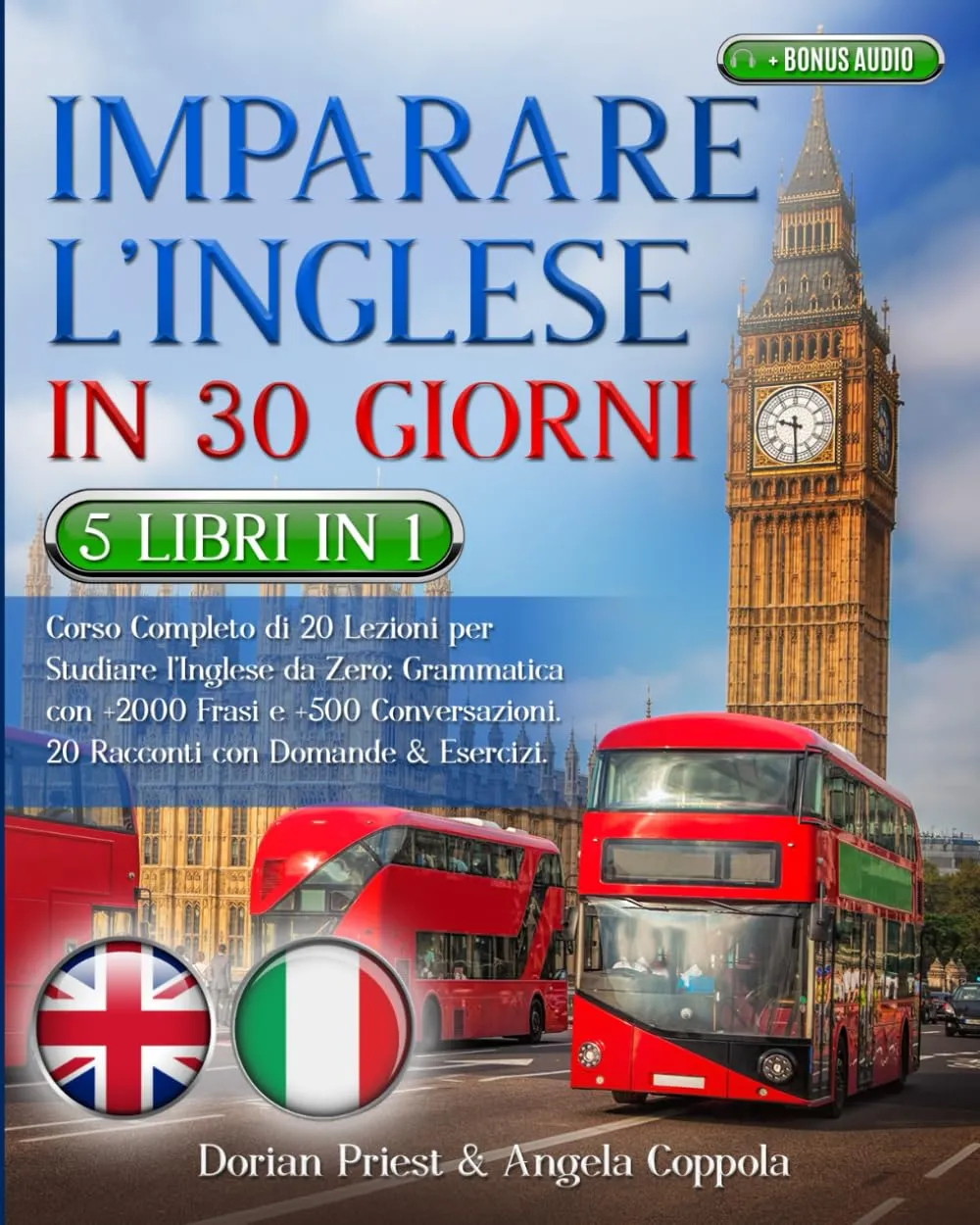 Imparare l'Inglese in 30 Giorni: Corso Completo con Audio