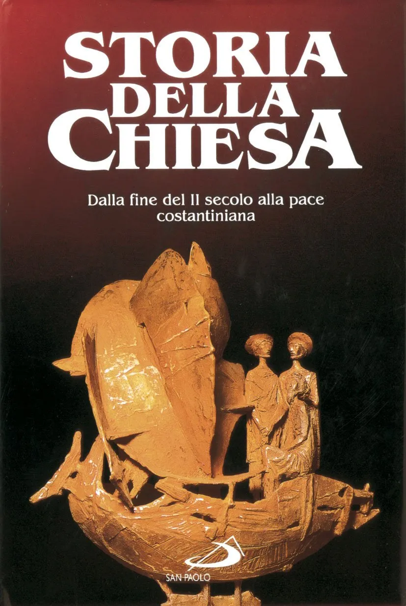 Dalla fine del II secolo alla pace costantiniana (313) vol. 2