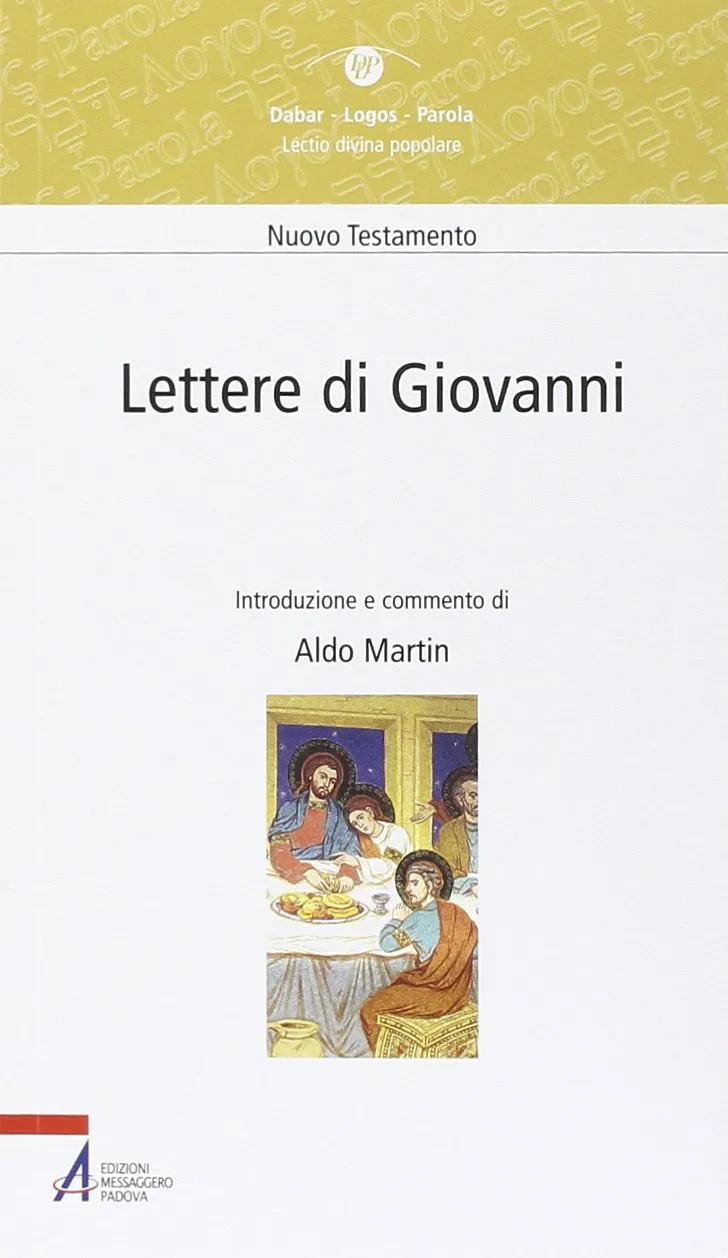 Lettere di Giovanni - Aldo Martin