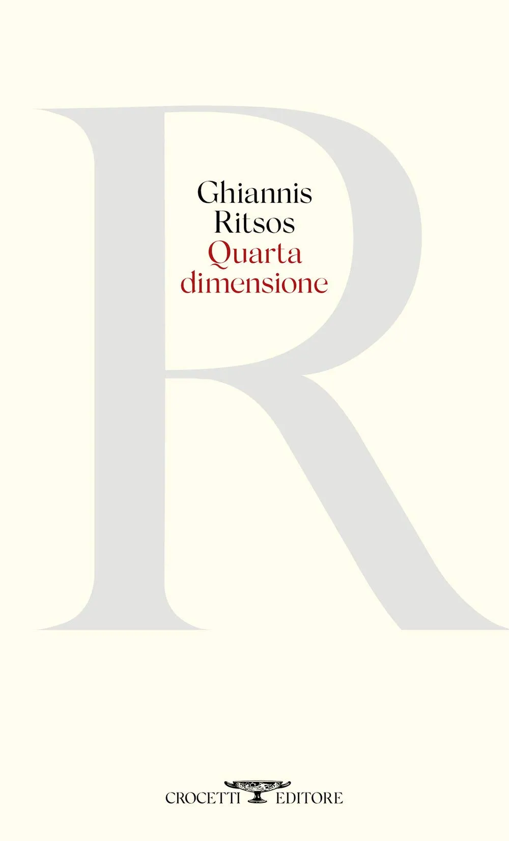 Quarta dimensione - Ghiannis Ritsos