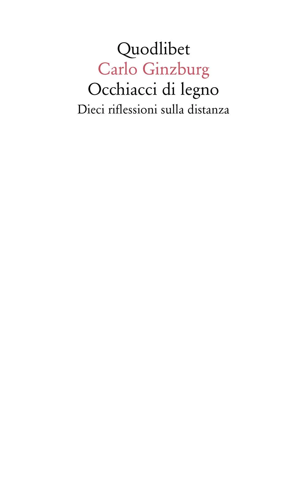 Occhiacci di legno: Dieci riflessioni sulla distanza