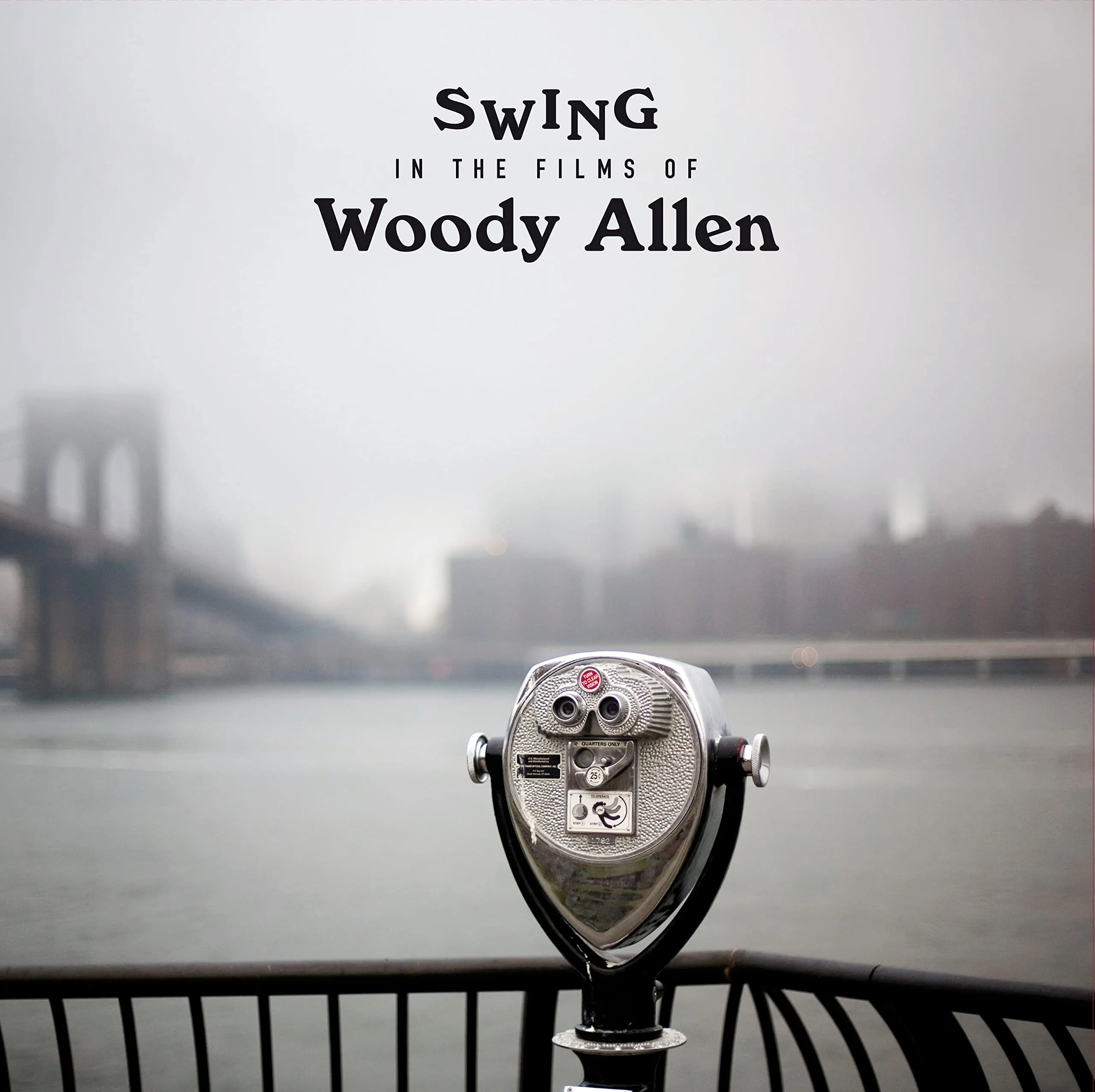Swing In The Films Of Woody Allen (180 Gr.)