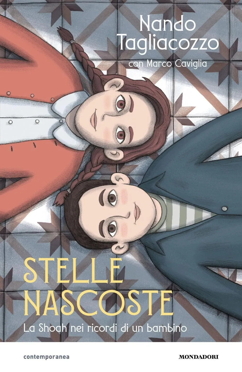 Stelle nascoste. La Shoah nei ricordi di un bambino