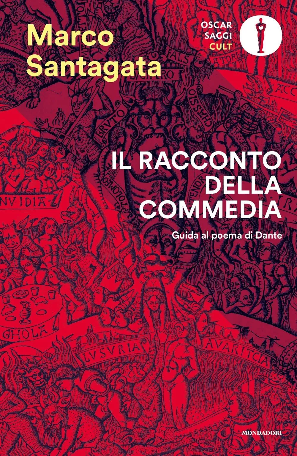 Il racconto della Commedia: Guida al poema di Dante