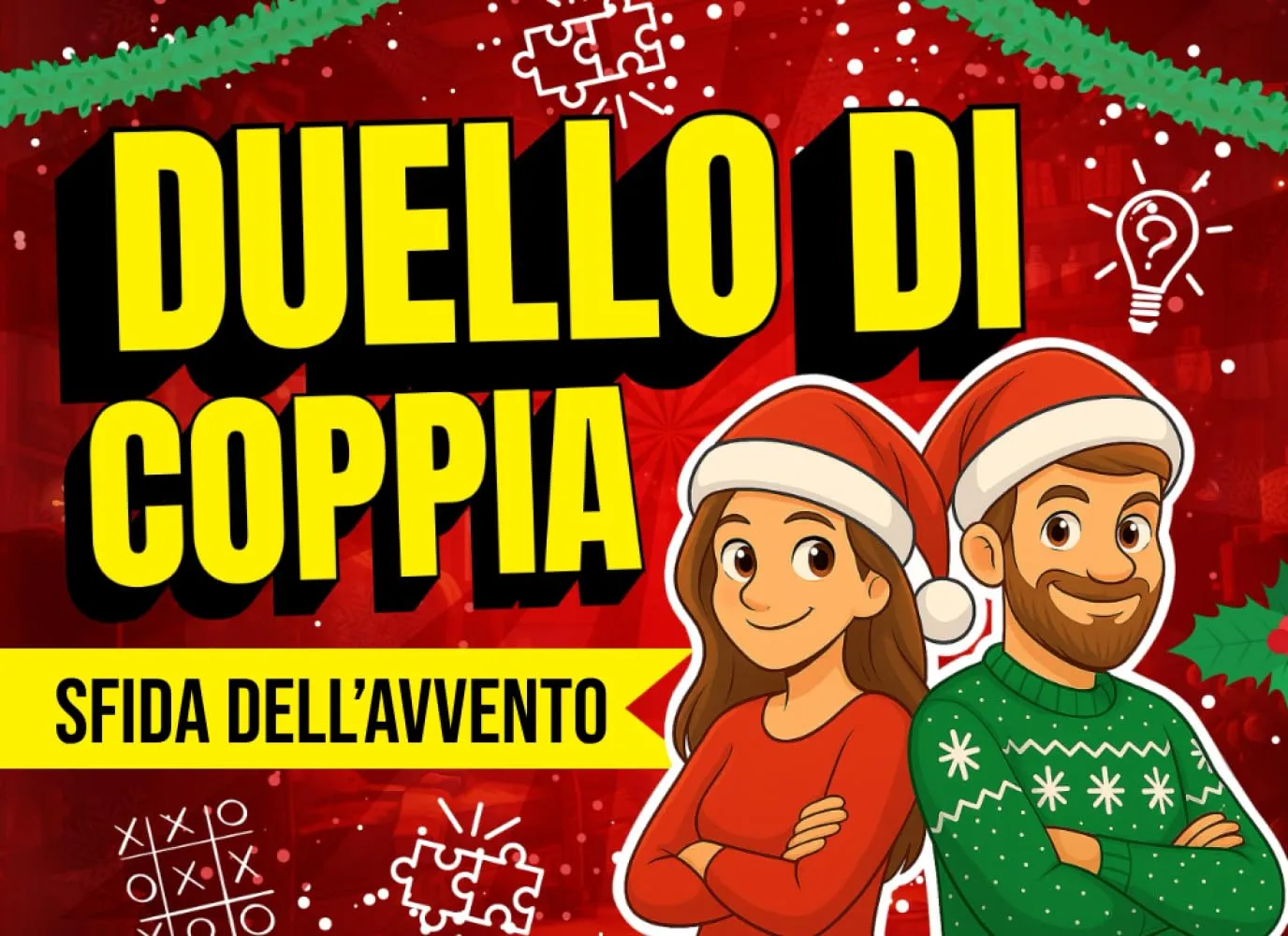 Duello di Coppia – Sfida dell’Avvento: Calendario dell’Avvento per coppie