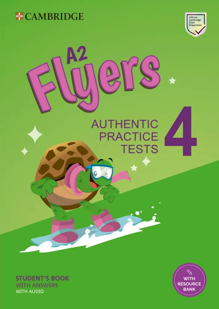 A2 Flyers 4 Student's Book with Answers with Audio with Resource Bank