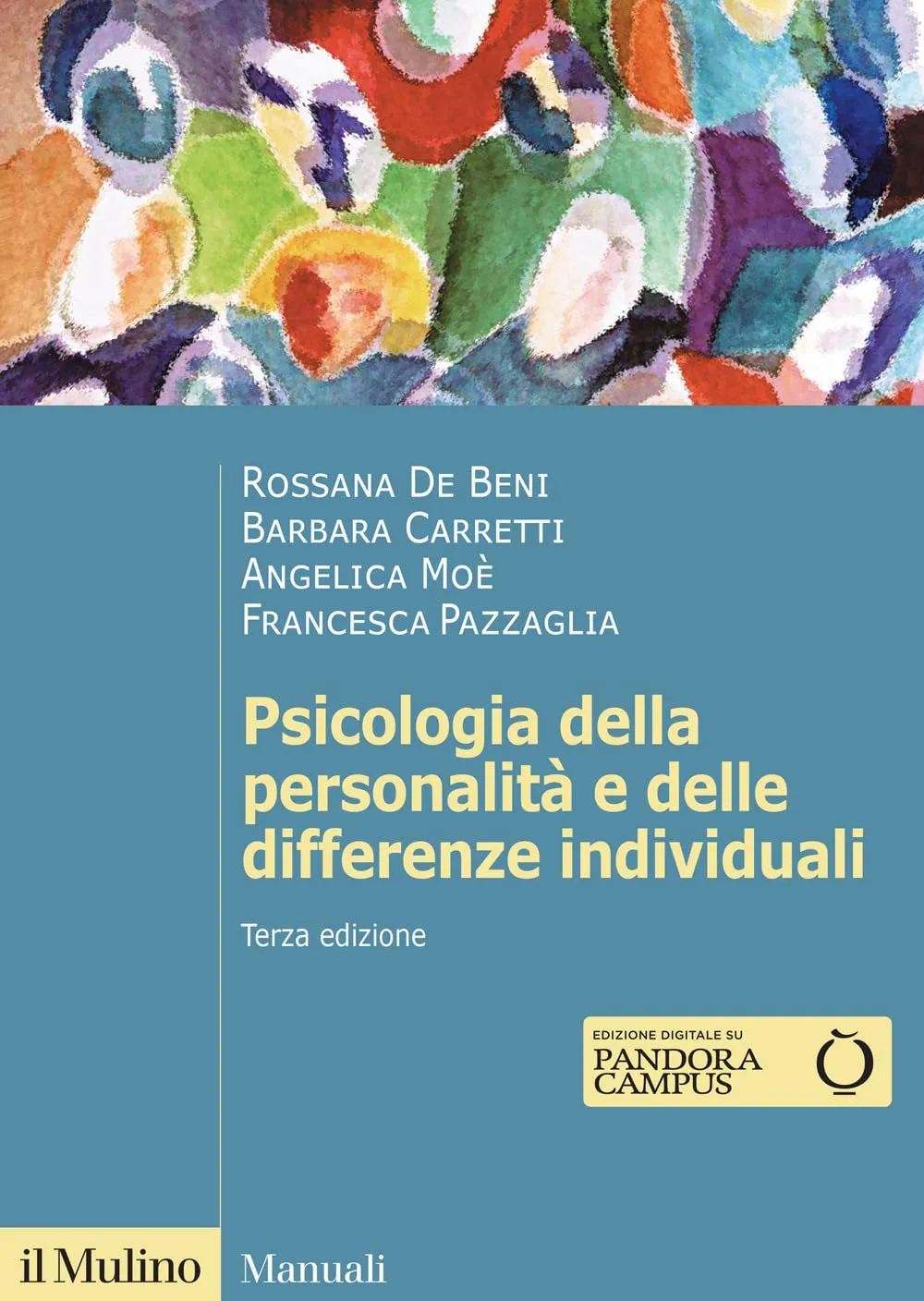 Psicologia della personalità e delle differenze individuali. Nuova ediz.