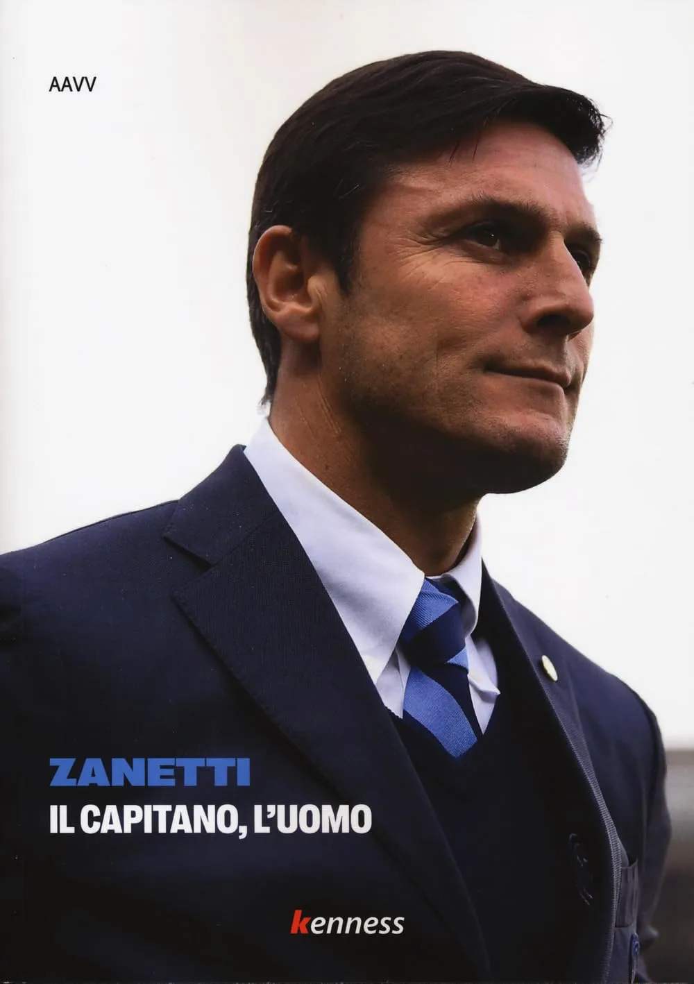Zanetti. Il capitano, l'uomo