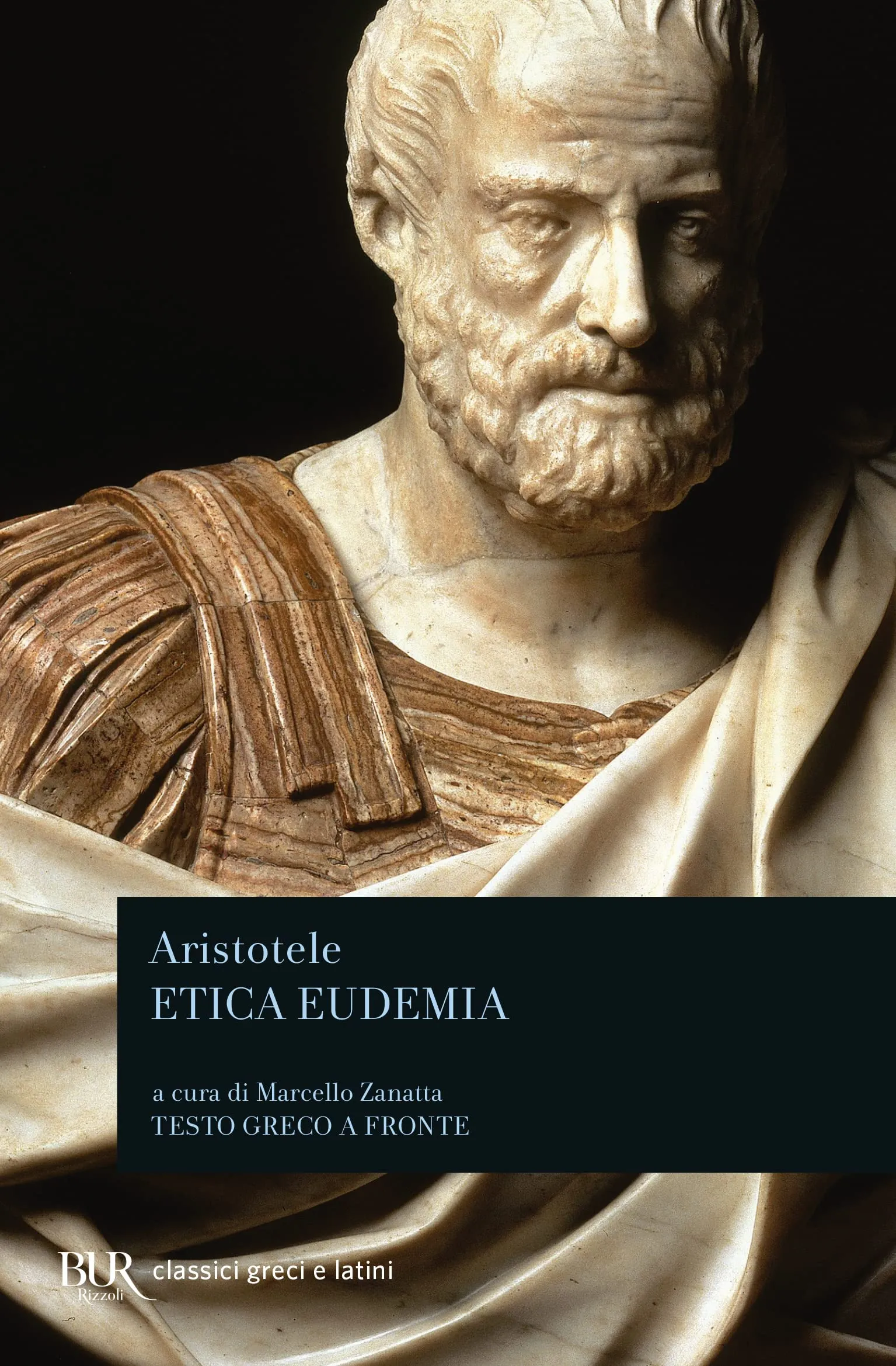 Etica Eudemia - Aristotele (Rizzoli, 2012)