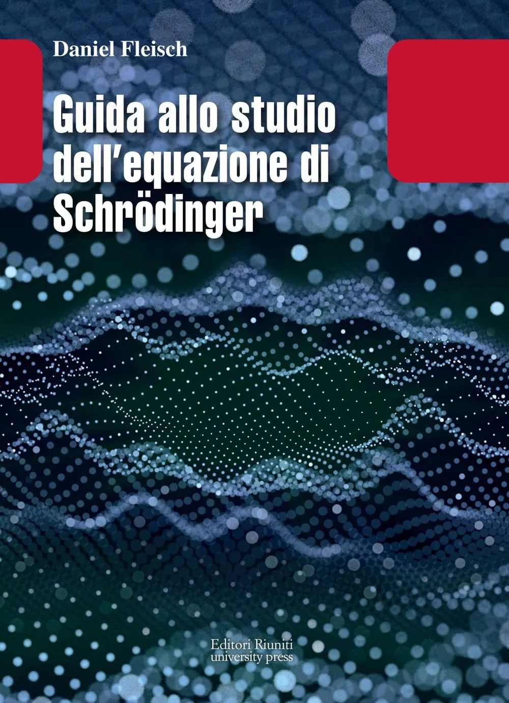 Guida allo studio dell'equazione di Schrödinger