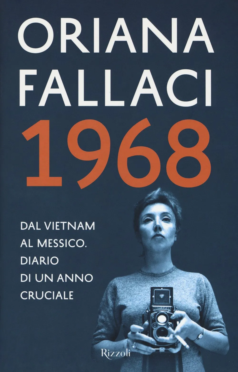 1968 Dal Vietnam al Messico Diario di un anno cruciale (Italian Edition)