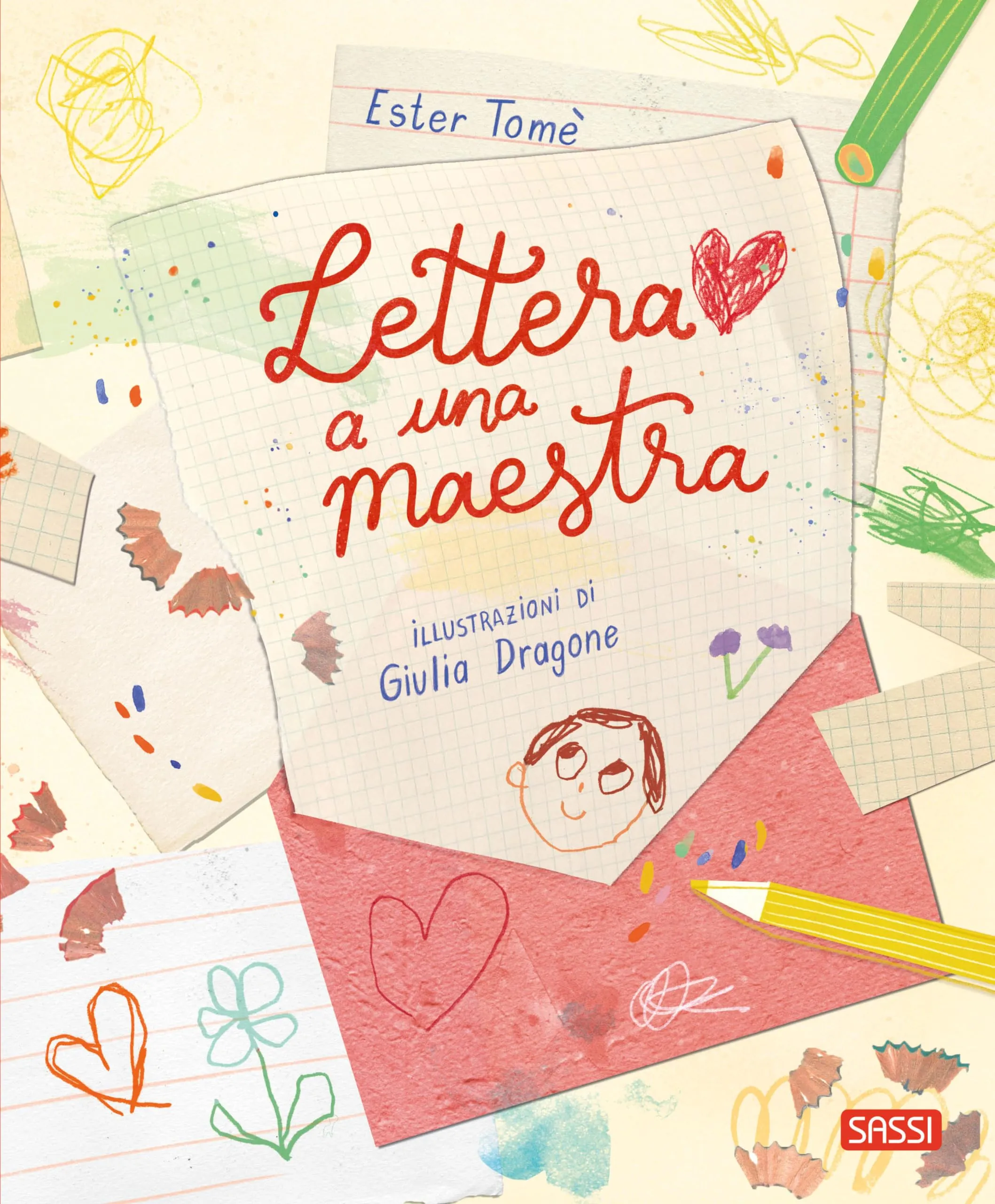Lettera a una maestra. Ediz. a colori