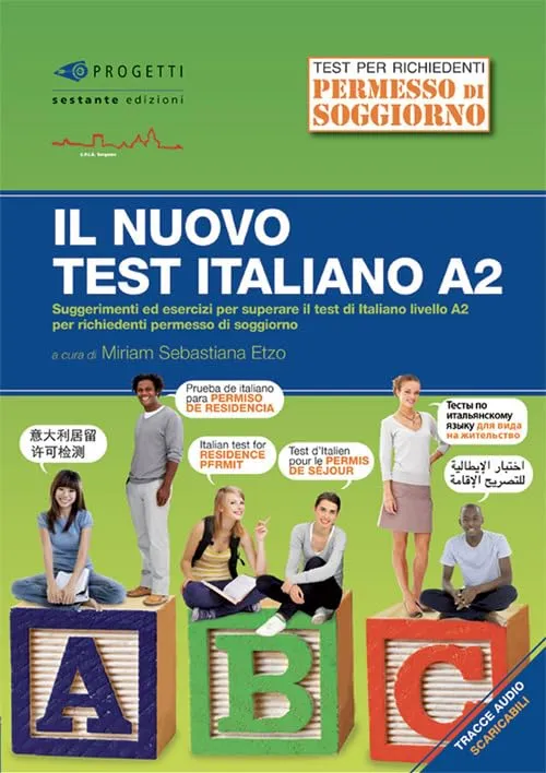 Il nuovo test d'italiano A2. Con audio