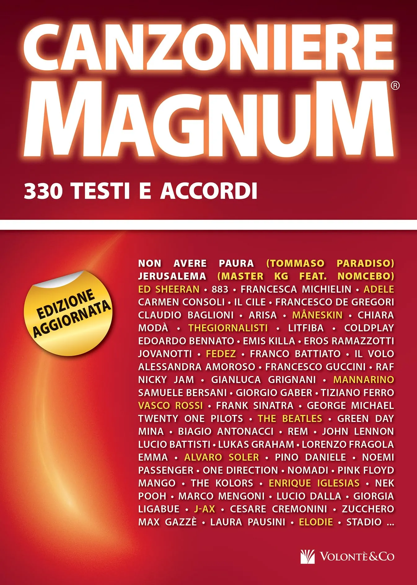 Canzoniere Magnum: 330 Testi e Accordi per gli Amanti della Musica