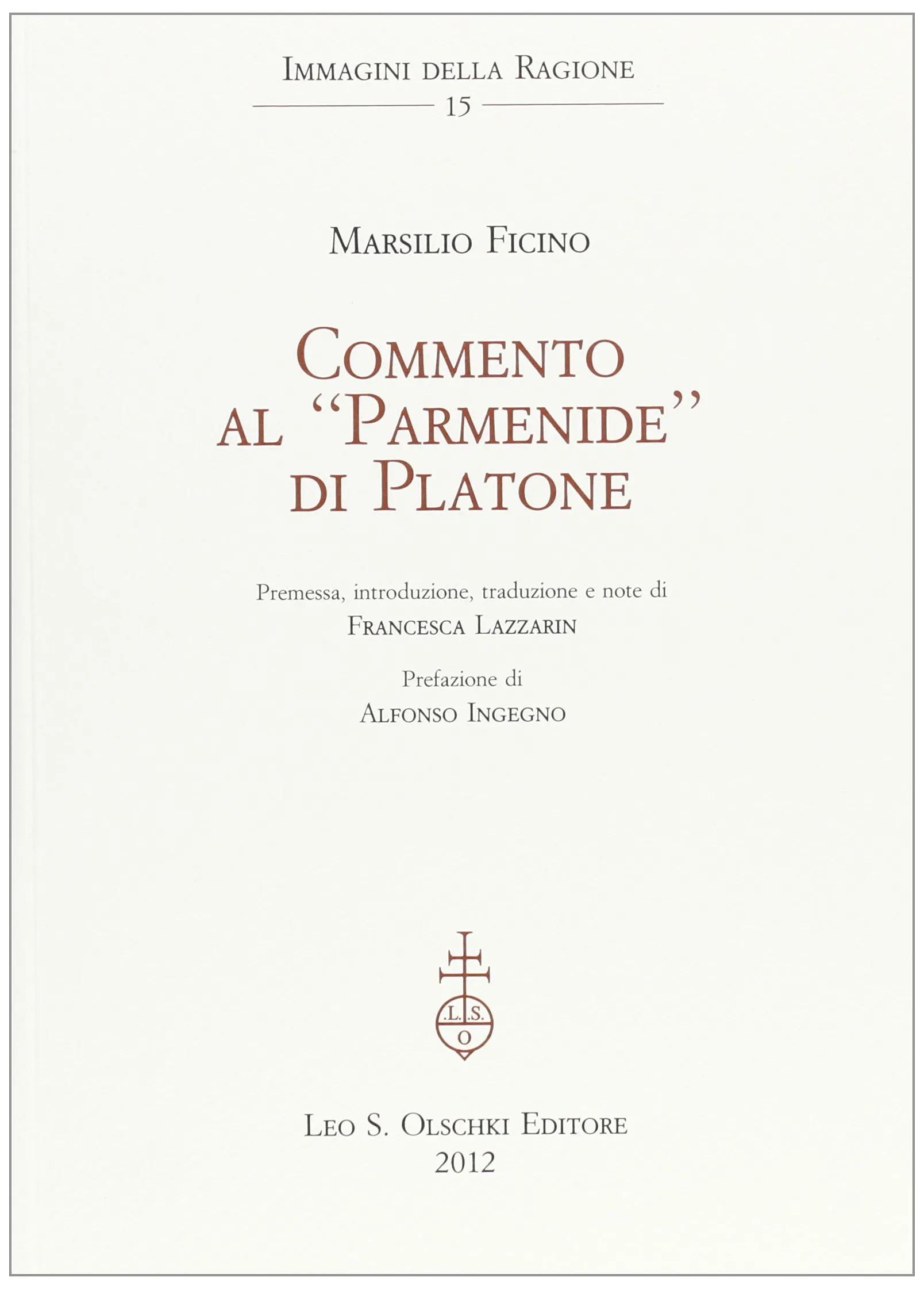 Commento al Parmenide di Platone - Marsilio Ficino