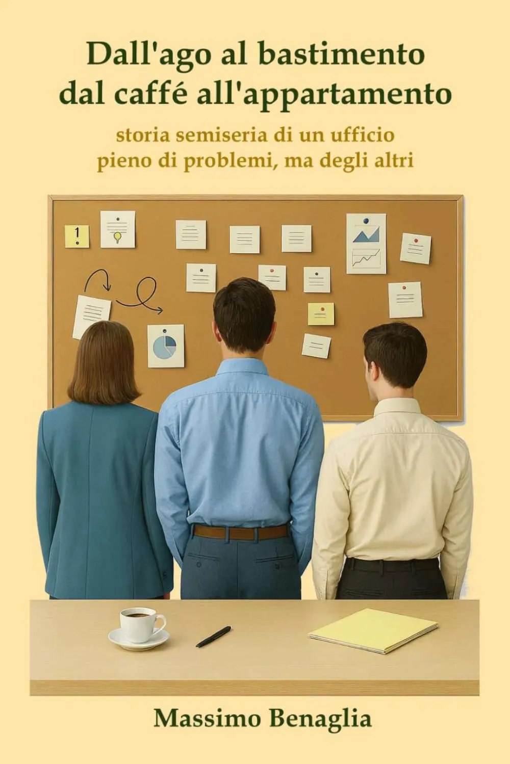 Dall'ago al Bastimento, dal caffé all'appartamento: Storia semiseria di un ufficio pieno di problemi, ma degli altri.