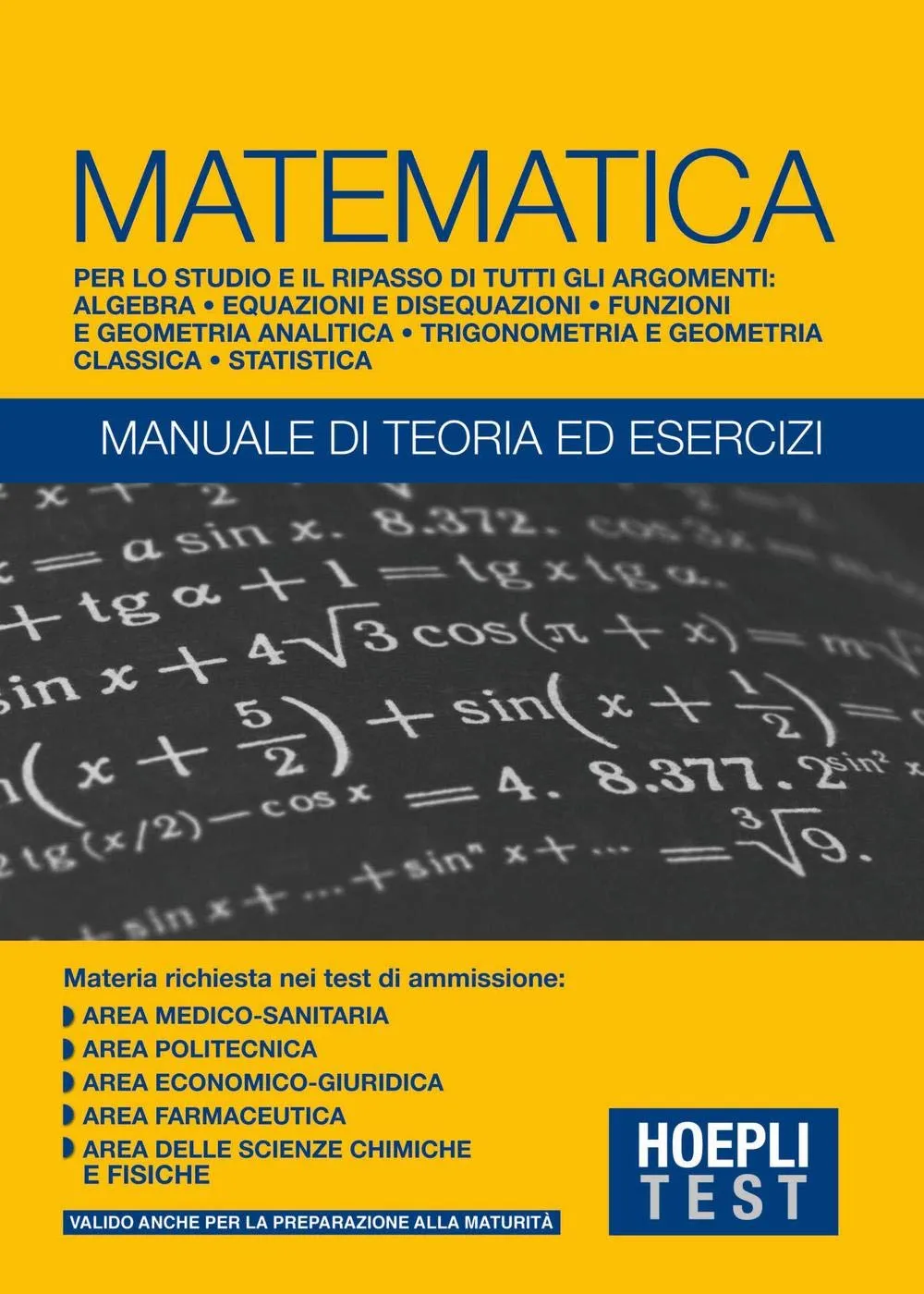 Hoepli Test Matematica: Manuale di teoria ed esercizi