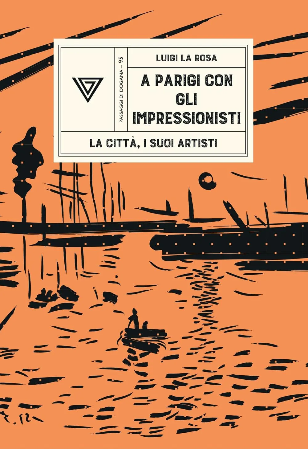 A Parigi con gli Impressionisti. La città, i suoi artisti