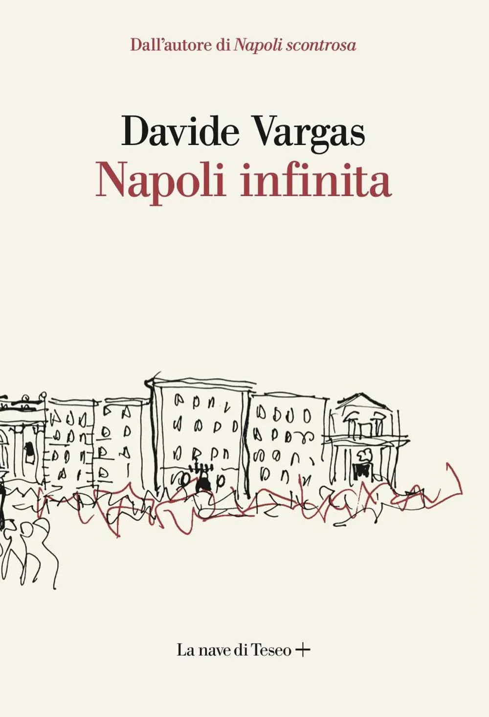 Napoli infinita - Davide Vargas