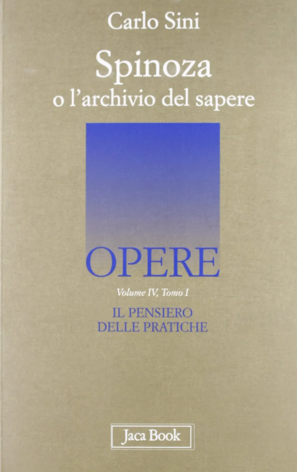 Opere di Carlo Sini - Jaca Book