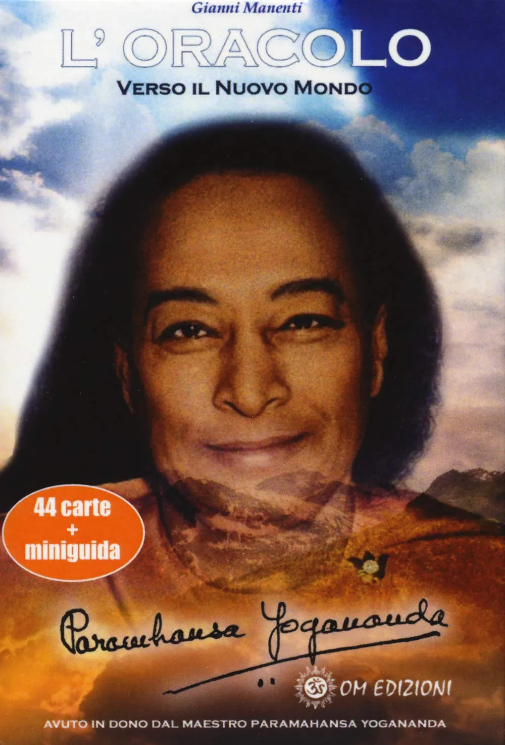 L'oracolo di Yogananda: Un viaggio interiore verso la saggezza