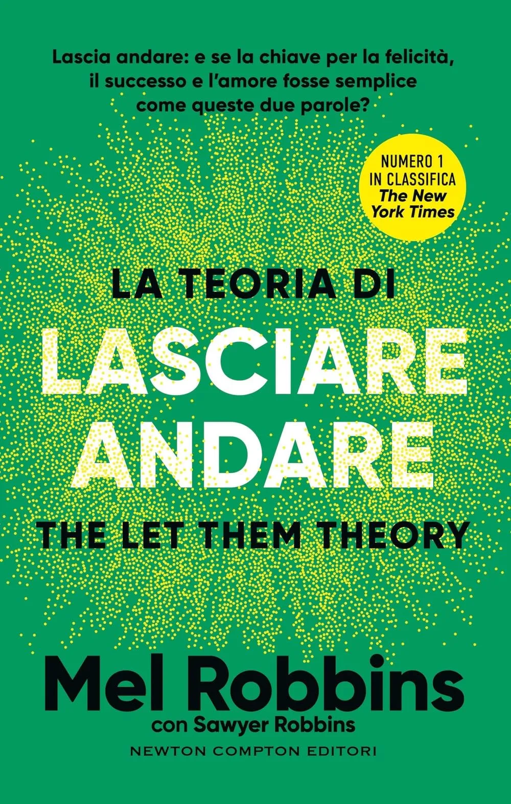La teoria di lasciare andare. The let them theory
