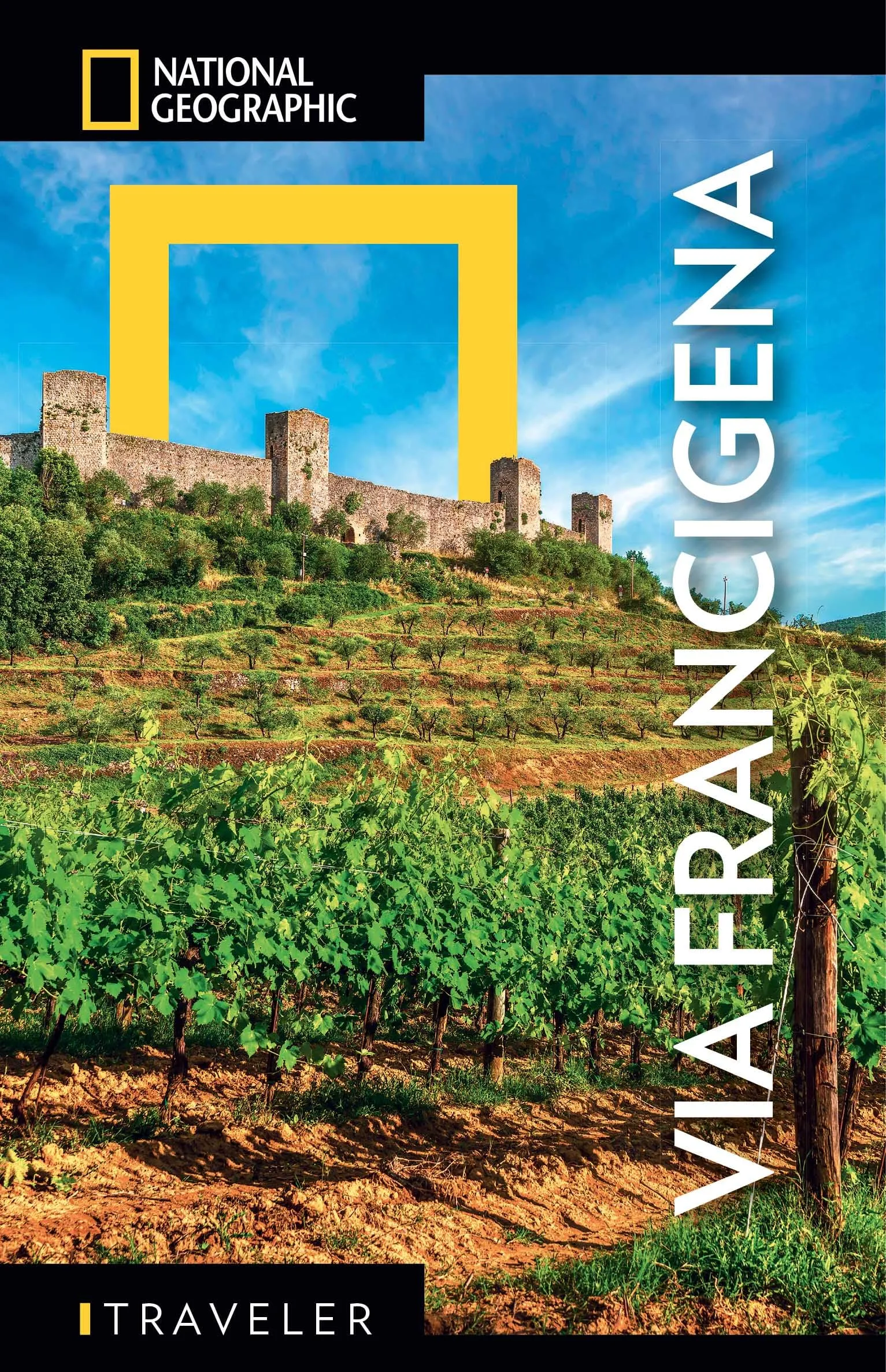 National Geographic - La Via Francigena: Guida Dettagliata per il Pellegrino | Con Mappa Estraibile | Itinerari e Consigli