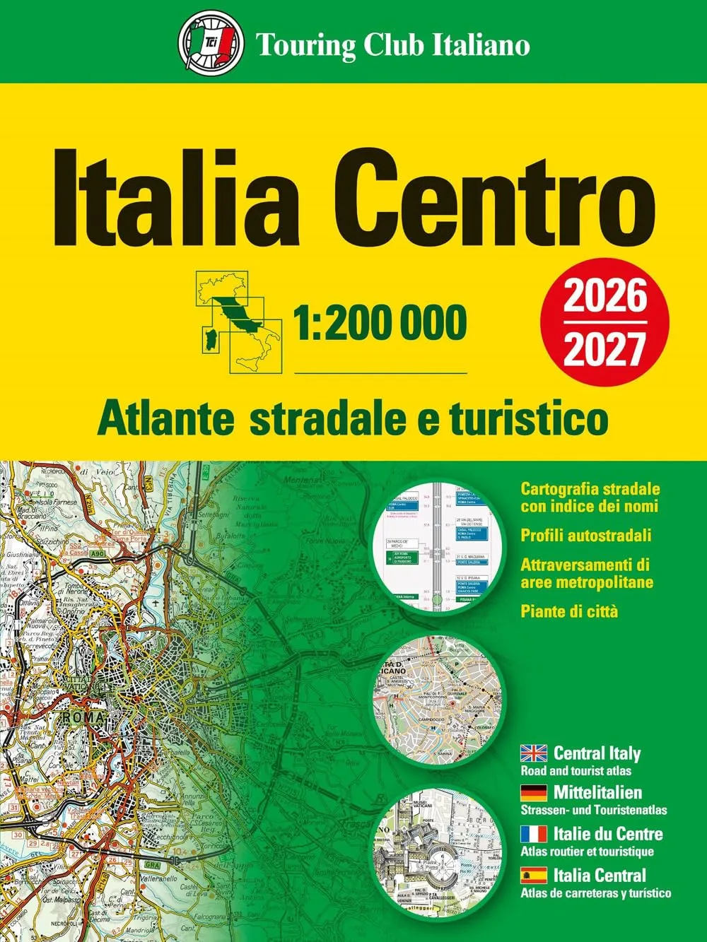 Italia. Atlante stradale e turistico 1:200.000. Centro