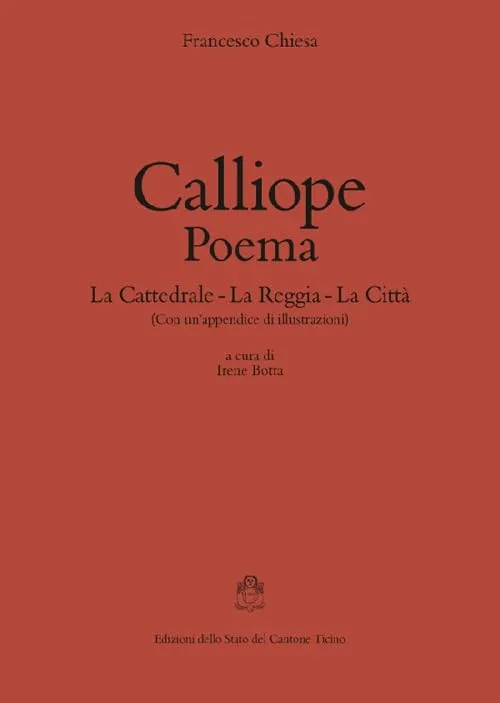 Calliope Poema di Francesco Chiesa: Un'Epopea Civile che Celebra l'Identità Ticinese