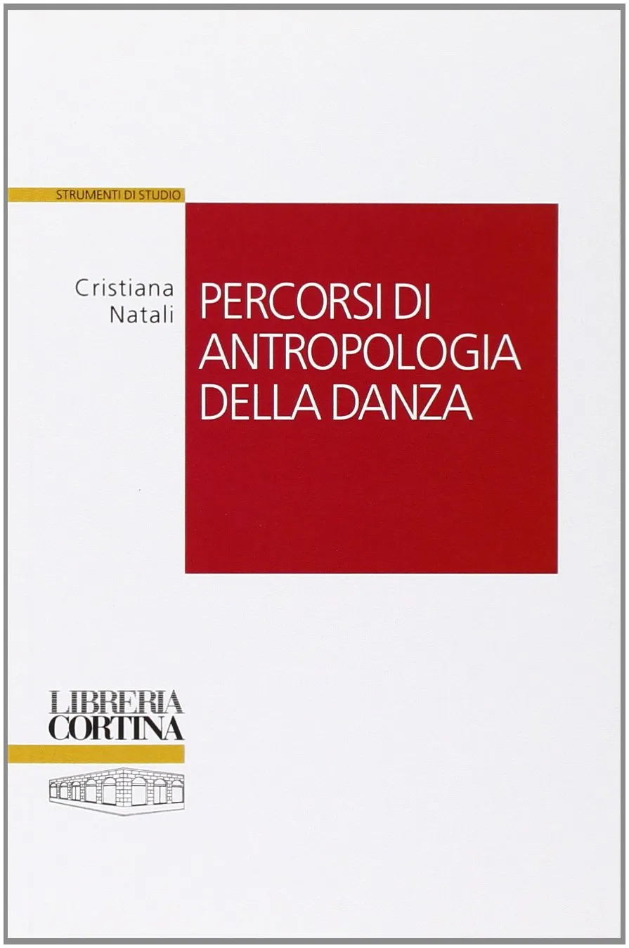 Percorsi di antropologia della danza