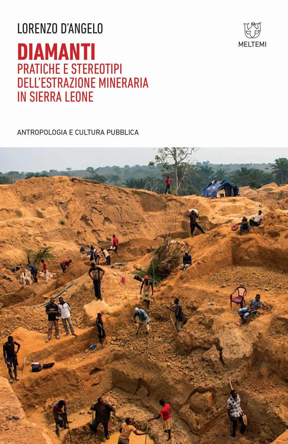 Diamanti: Pratiche e Stereotipi dell'Estrazione Mineraria in Sierra Leone