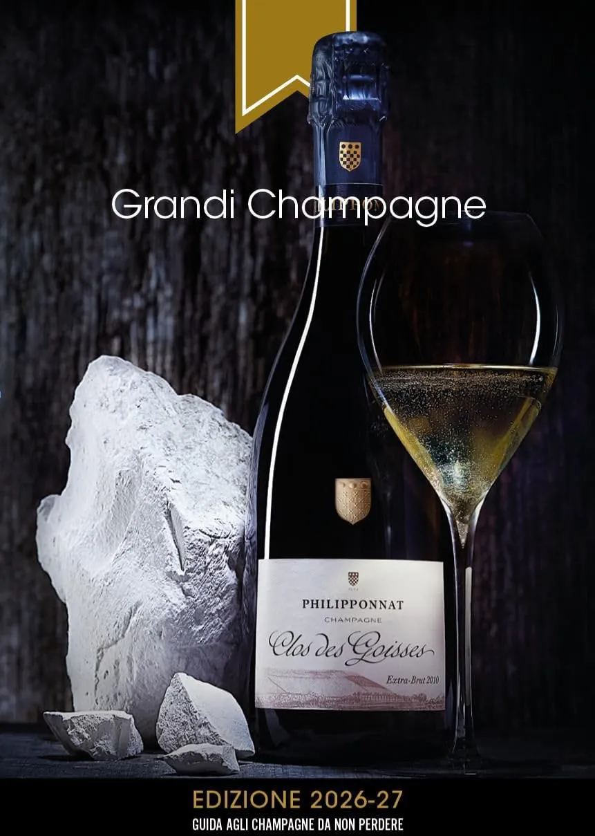 Grandi Champagne. Edizione 2026-27. Guida agli champagne da non perdere
