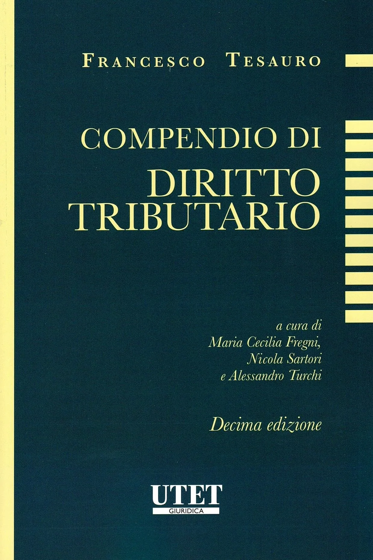 Compendio di Diritto Tributario - Francesco Tesauro