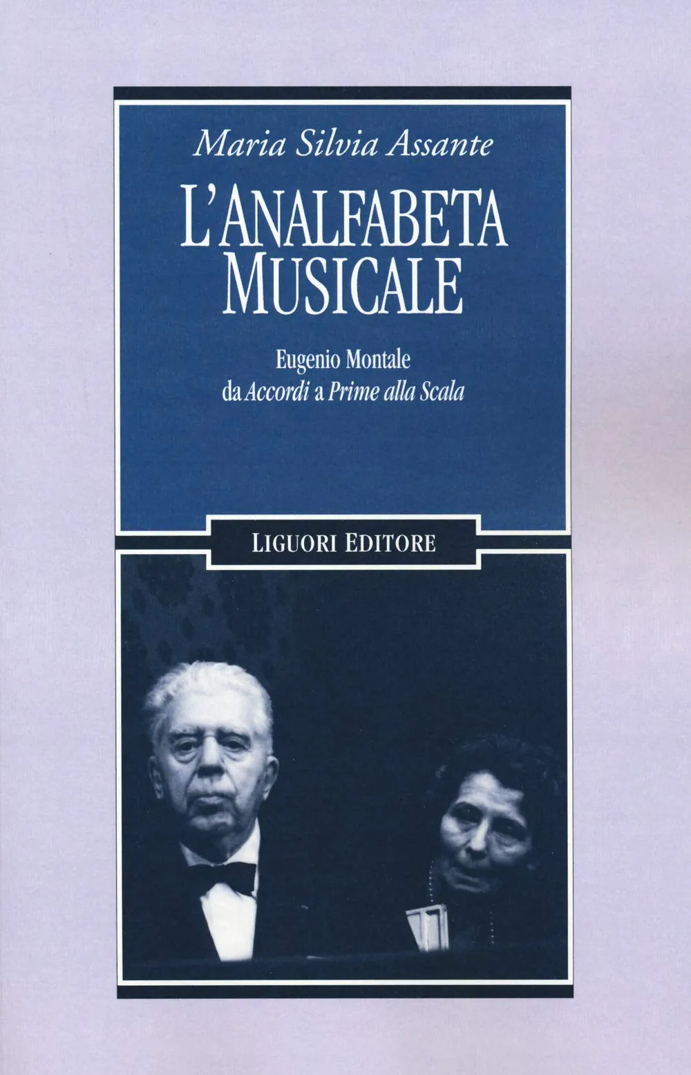 L'analfabeta musicale: Eugenio Montale da Accordi a Prime alla Scala