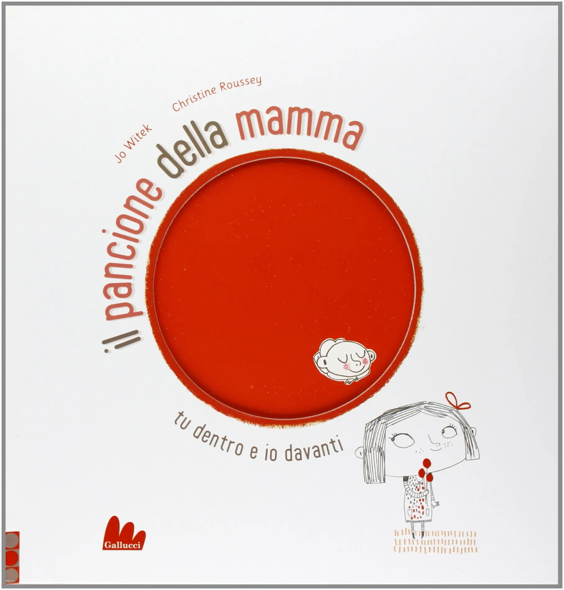 Il pancione della mamma. Ediz. illustrata