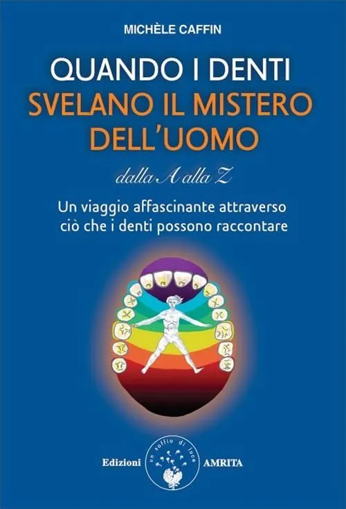 Quando i denti svelano il mistero dell'uomo dalla A alla Z