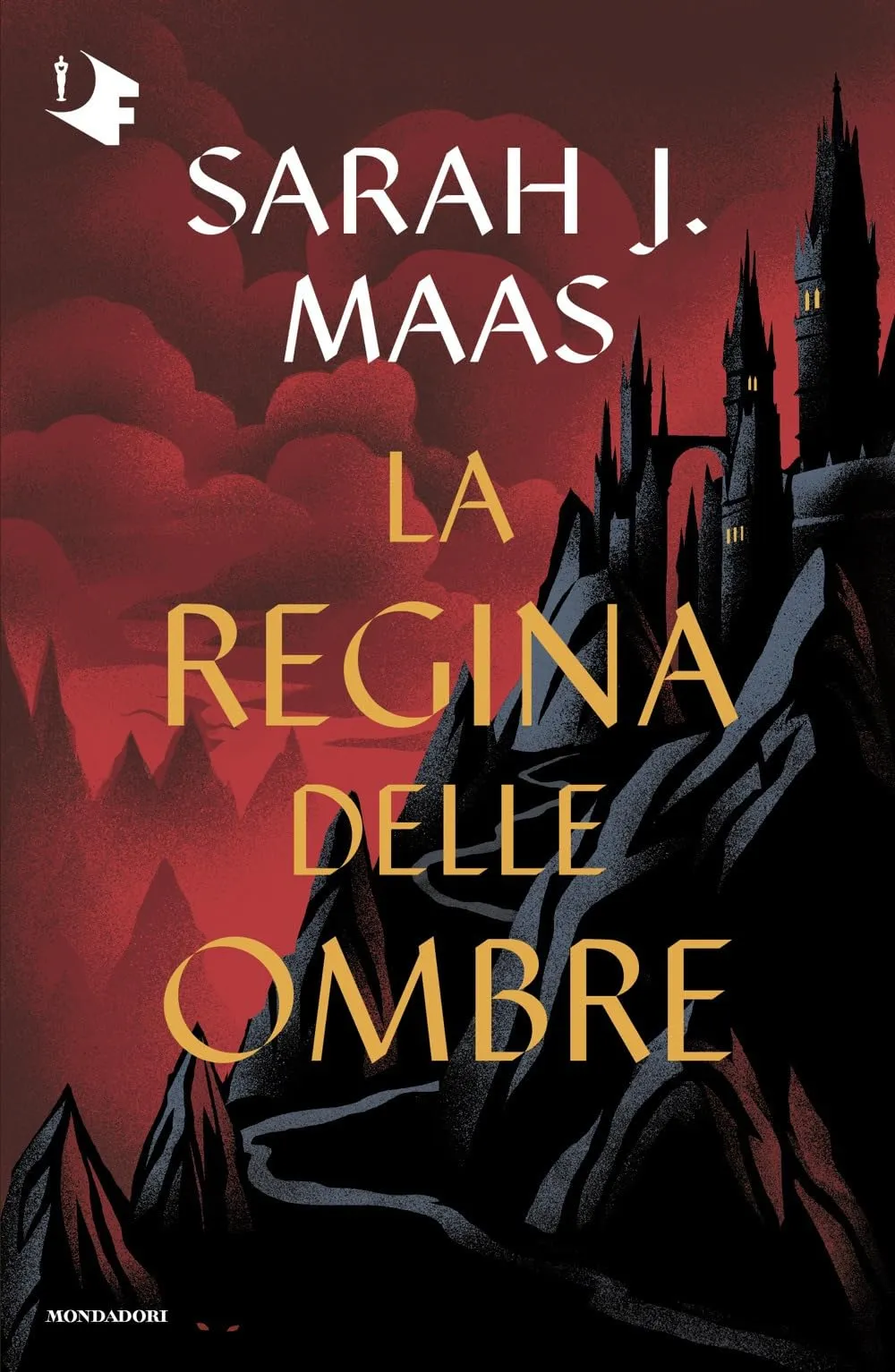 La regina delle ombre. Il trono di ghiaccio