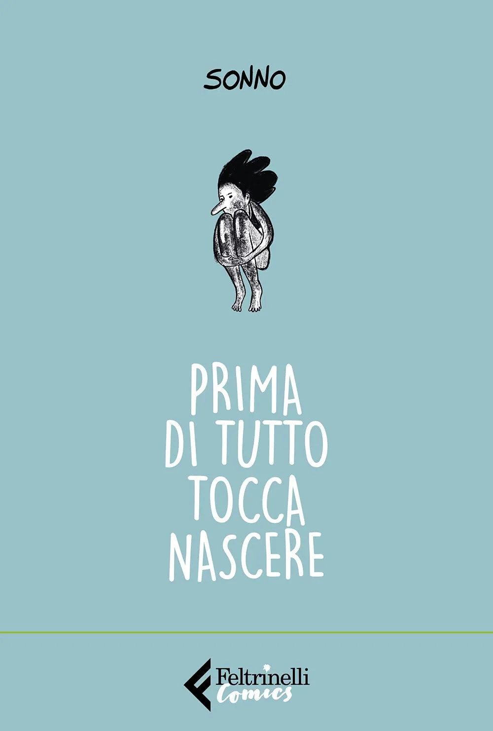Prima di tutto tocca nascere - Sonno