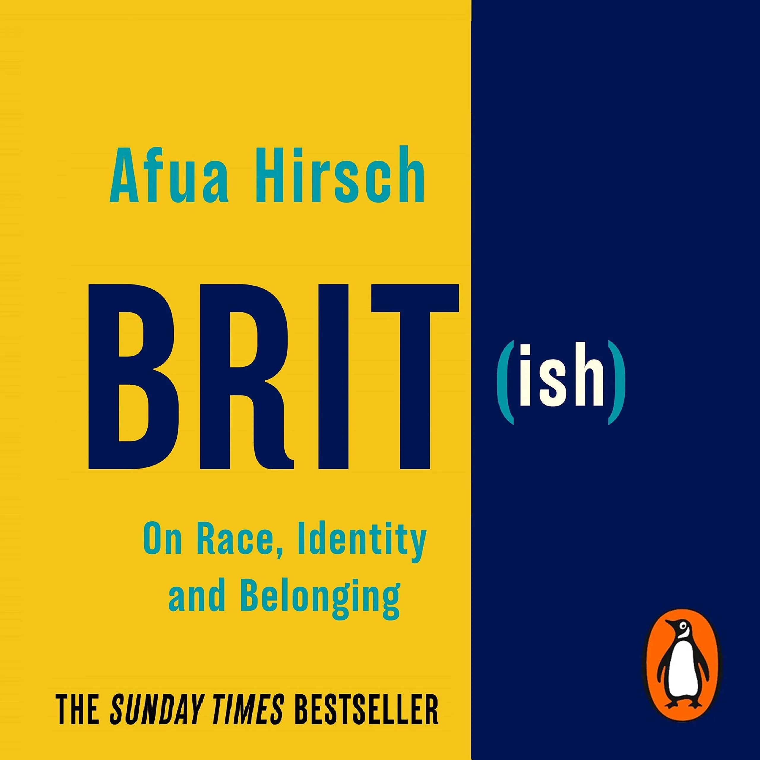 Brit(ish): On Race, Identity and Belonging